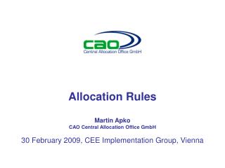 Allocation Rules Martin Apko CAO Central Allocation Office GmbH
