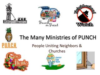 The Many Ministries of PUNCH