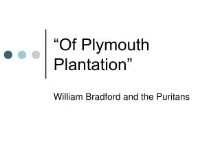 “Of Plymouth Plantation”