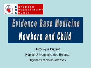Evidence Base Medicine Newborn and Child