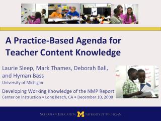 A Practice-Based Agenda for Teacher Content Knowledge