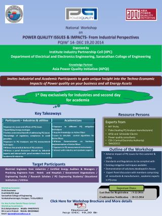 National Workshop on POWER QUALITY ISSUES &amp; IMPACTS- From Industrial Perspectives