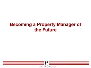 Becoming a Property Manager of the Future