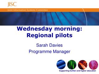 Wednesday morning: Regional pilots