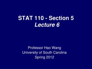 STAT 110 - Section 5 Lecture 6