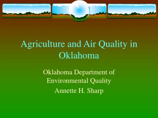 Agriculture and Air Quality in Oklahoma