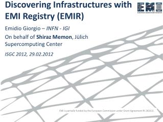 Discovering Infrastructures with EMI Registry (EMIR)