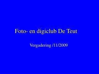 Foto- en digiclub De Teut