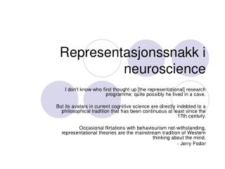 Representasjonssnakk i neuroscience