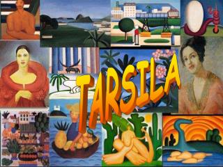 TARSILA