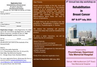 Registration Form ‘Rehabilitation in Breast Cancer’ 6 th and 7 th July 2013
