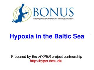 Hypoxia in the Baltic Sea