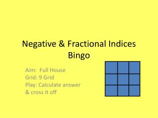 Negative &amp; Fractional Indices Bingo
