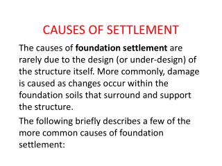 CAUSES OF SETTLEMENT