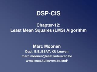 DSP-CIS Chapter-12: Least Mean Squares (LMS) Algorithm