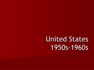 United States 1950s-1960s