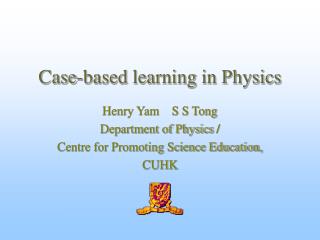 Case-based learning in Physics