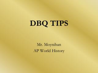 DBQ TIPS