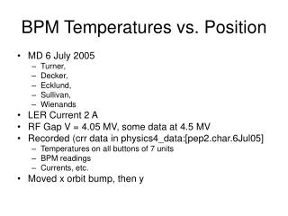 BPM Temperatures vs. Position