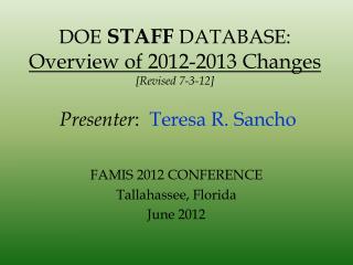 DOE STAFF DATABASE: Overview of 2012-2013 Changes [Revised 7-3-12]