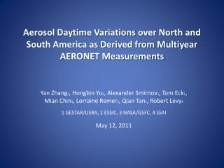 Aerosol can have a large daytime variation
