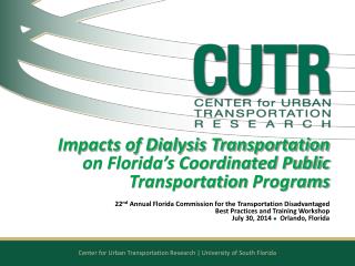 Impacts of Dialysis Transportation on Florida’s Coordinated Public Transportation Programs
