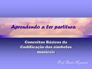 Aprendendo a ler partitura