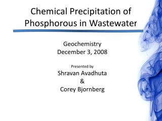 Chemical Precipitation of Phosphorous in Wastewater