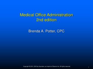 Medical Office Administration 2nd edition