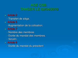 AGE CSB: TANGER LE 02/04/2010