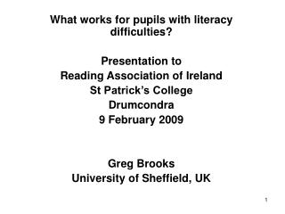 What works for pupils with literacy difficulties? Presentation to Reading Association of Ireland