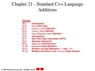 Chapter 21 - Standard C++ Language Additions