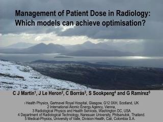 Management of Patient Dose in Radiology: Which models can achieve optimisation?