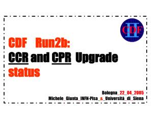 CDF Run2b: CCR and CPR Upgrade status