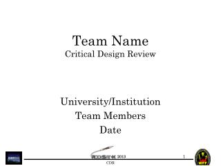 Team Name Critical Design Review