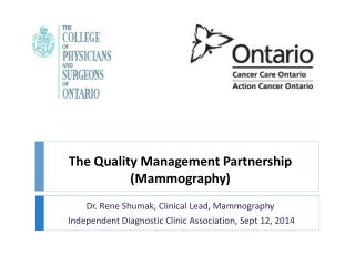 T he Quality Management Partnership (Mammography)