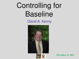 Controlling for Baseline