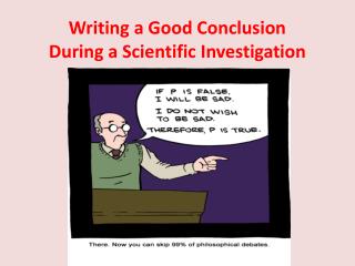 Writing a Good Conclusion During a Scientific Investigation