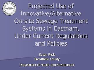 Susan Rask Barnstable County Department of Health and Environment