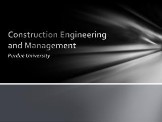 Construction Engineering and Management