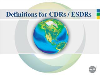 Definitions for CDRs / ESDRs
