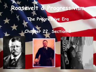 Ro os evelt &amp; Progressivism