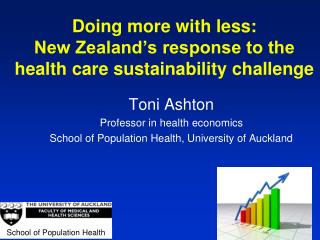 Doing more with less: New Zealand’s response to the health care sustainability challenge