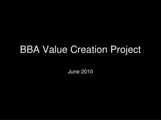 BBA Value Creation Project