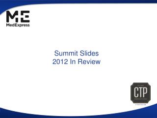 Summit Slides 2012 In Review