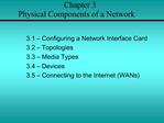 Chapter 3 Physical Components of a Network
