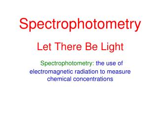 Spectrophotometry