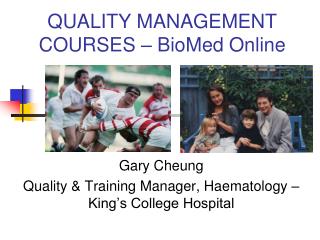 QUALITY MANAGEMENT COURSES – BioMed Online
