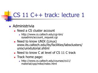 CS 11 C++ track: lecture 1