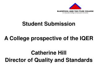 Student Submission A College prospective of the IQER Catherine Hill